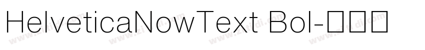 HelveticaNowText Bol字体转换
